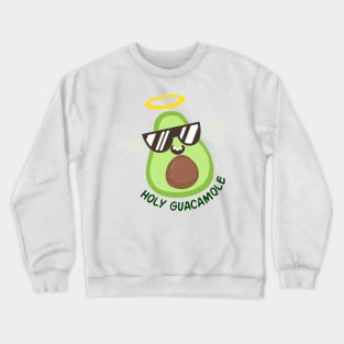 Holy guacamole - Avocado Crewneck Sweatshirt